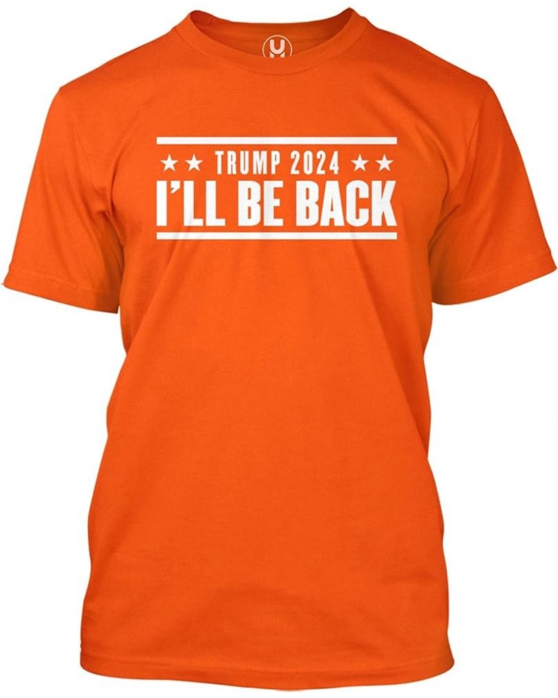 Trump for President - MAGA Republican Men's T-Shirt Orange - I'll Be Back $9.44 T-Shirts