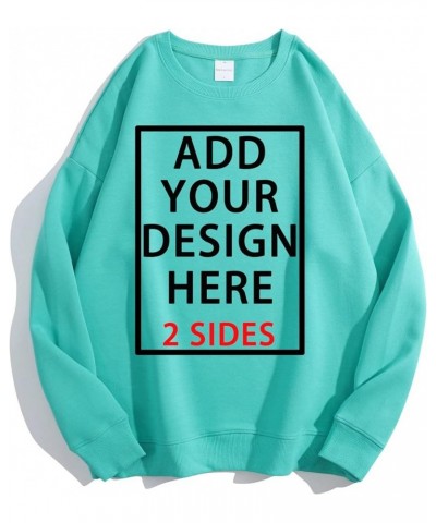 Custom Crewneck Sweatshirt for Women Men Personalized Sweatshirt Design Your Own Front and Back Lagoon Green $15.19 Sweatshirts