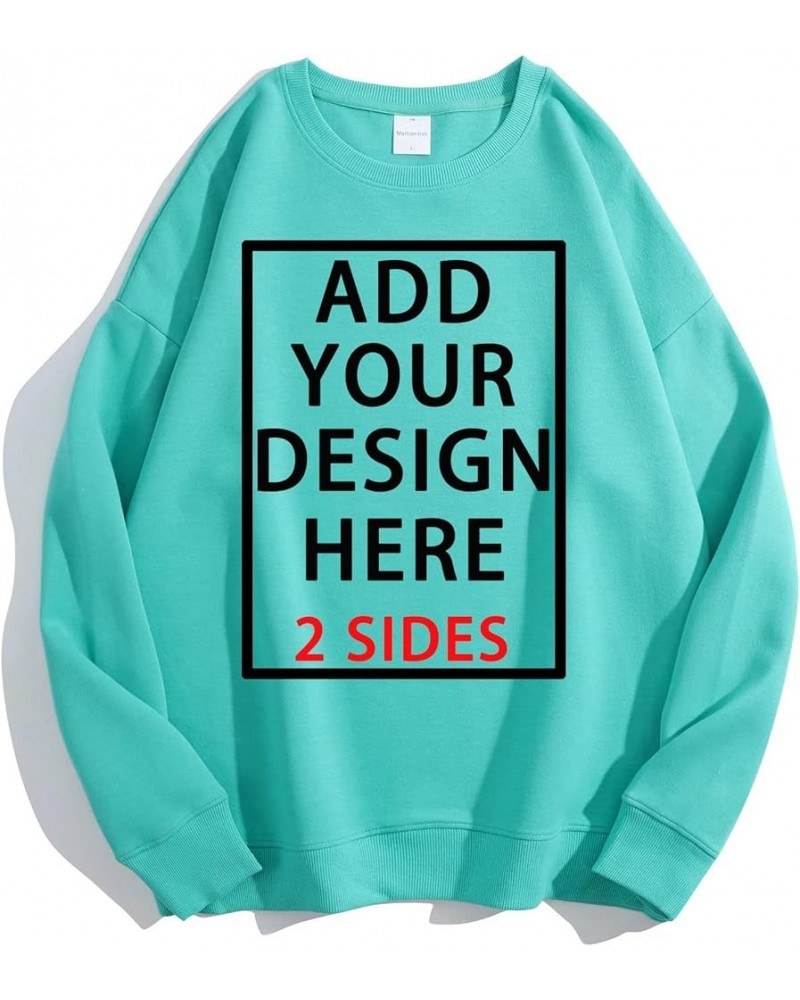 Custom Crewneck Sweatshirt for Women Men Personalized Sweatshirt Design Your Own Front and Back Lagoon Green $15.19 Sweatshirts