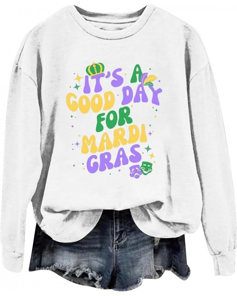 Mardi Gras Tops for Women It's A Good Day for Mardi Women's Letter Printed Round Neck Long Trendy Outfits for White $13.68 Tops