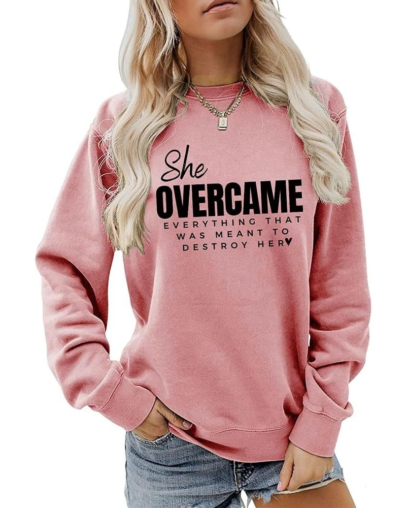 She Overcame Everything That Was Meant To Destroy Her Sweatshirt Letter Printed Long Sleeve Top Baggy Sweatshirts For Women S...