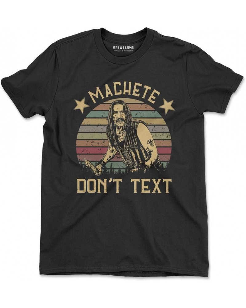 Machete Don't Text Vintage T-Shirt Guys Tee Black $9.79 T-Shirts